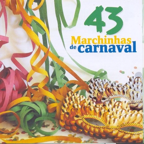 43 Marchinhas De Carnaval