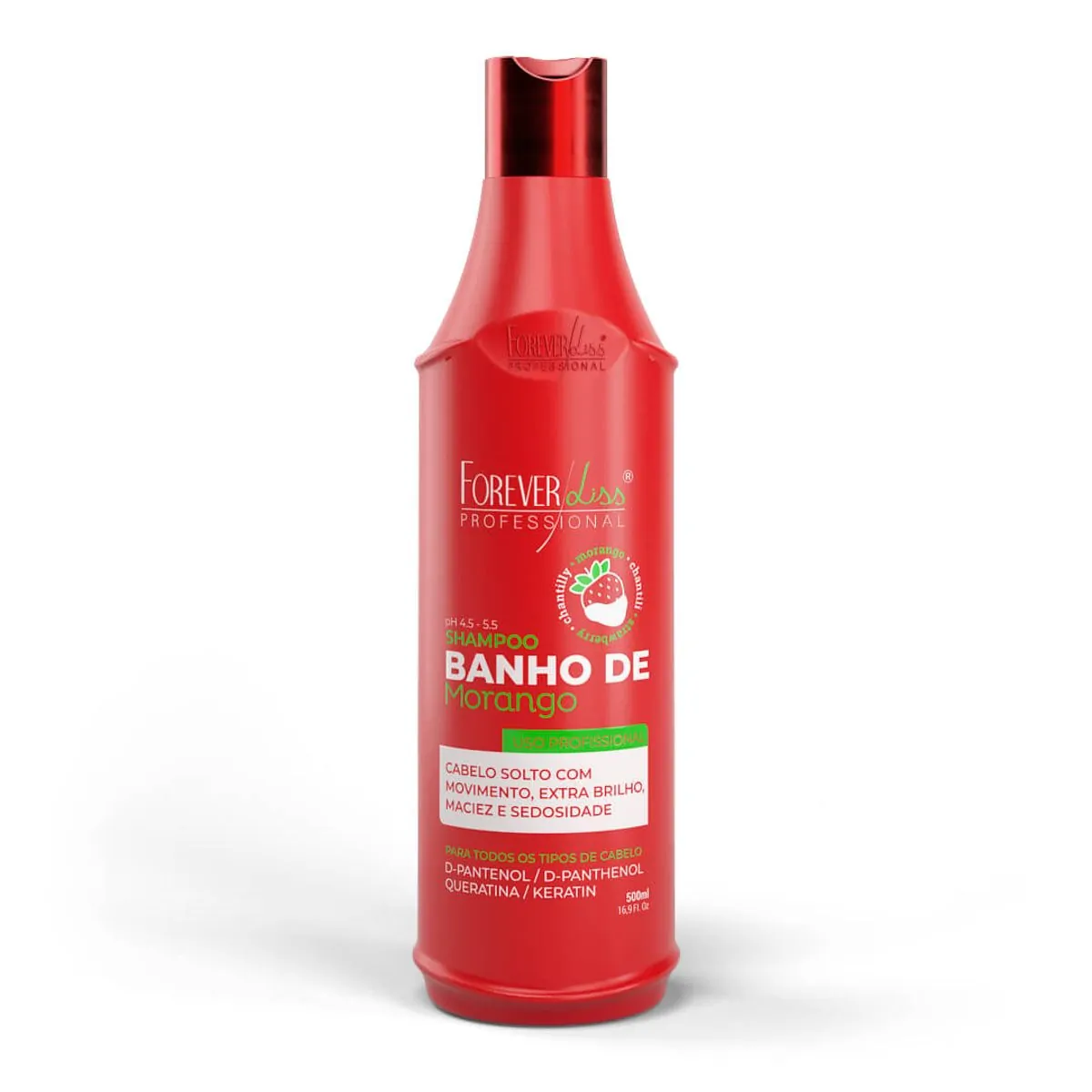 SHAMPOO BANHO DE VERNIZ MORANGO FOREVER LISS  500ML