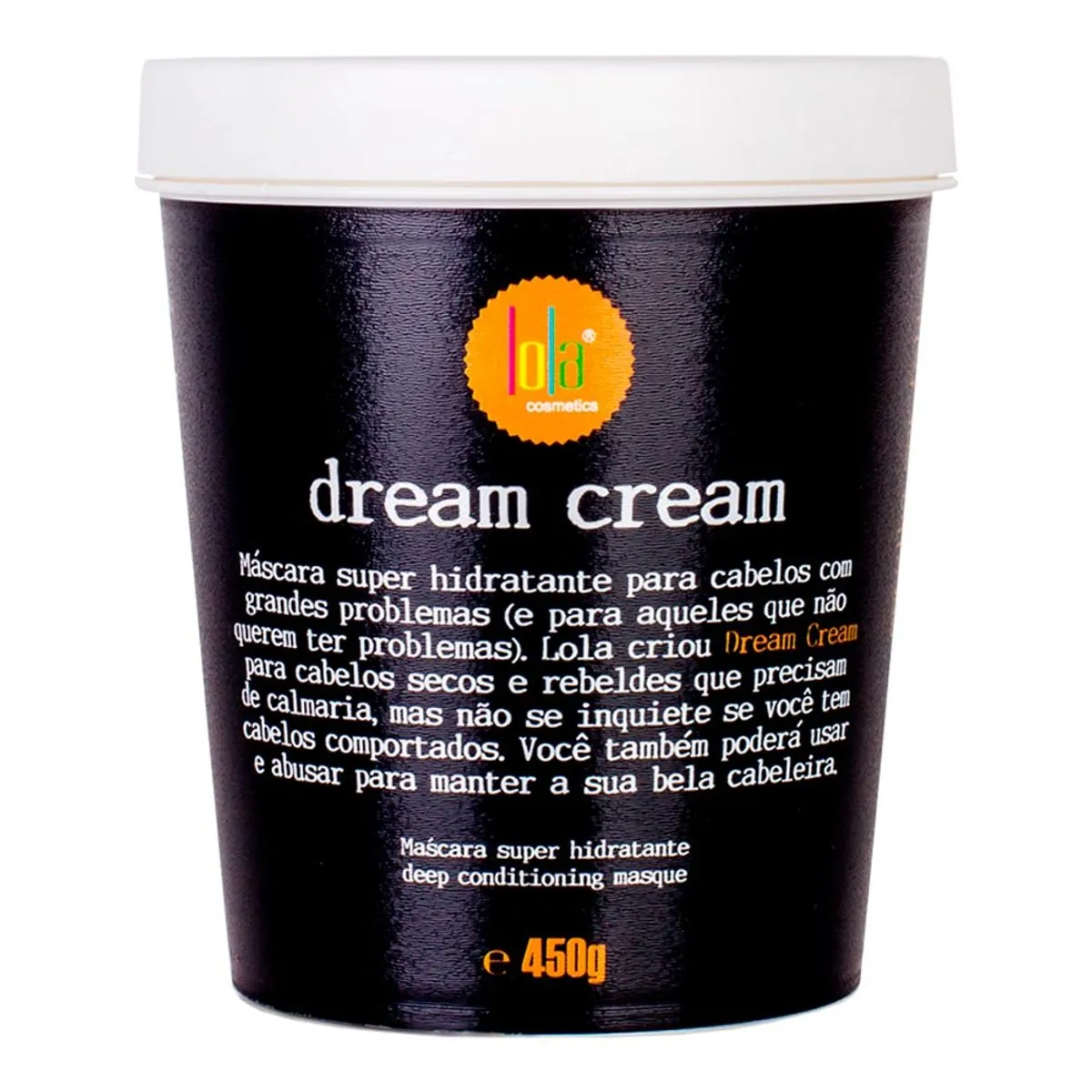 Máscara de Hidratação Lola Dream Cream 450g