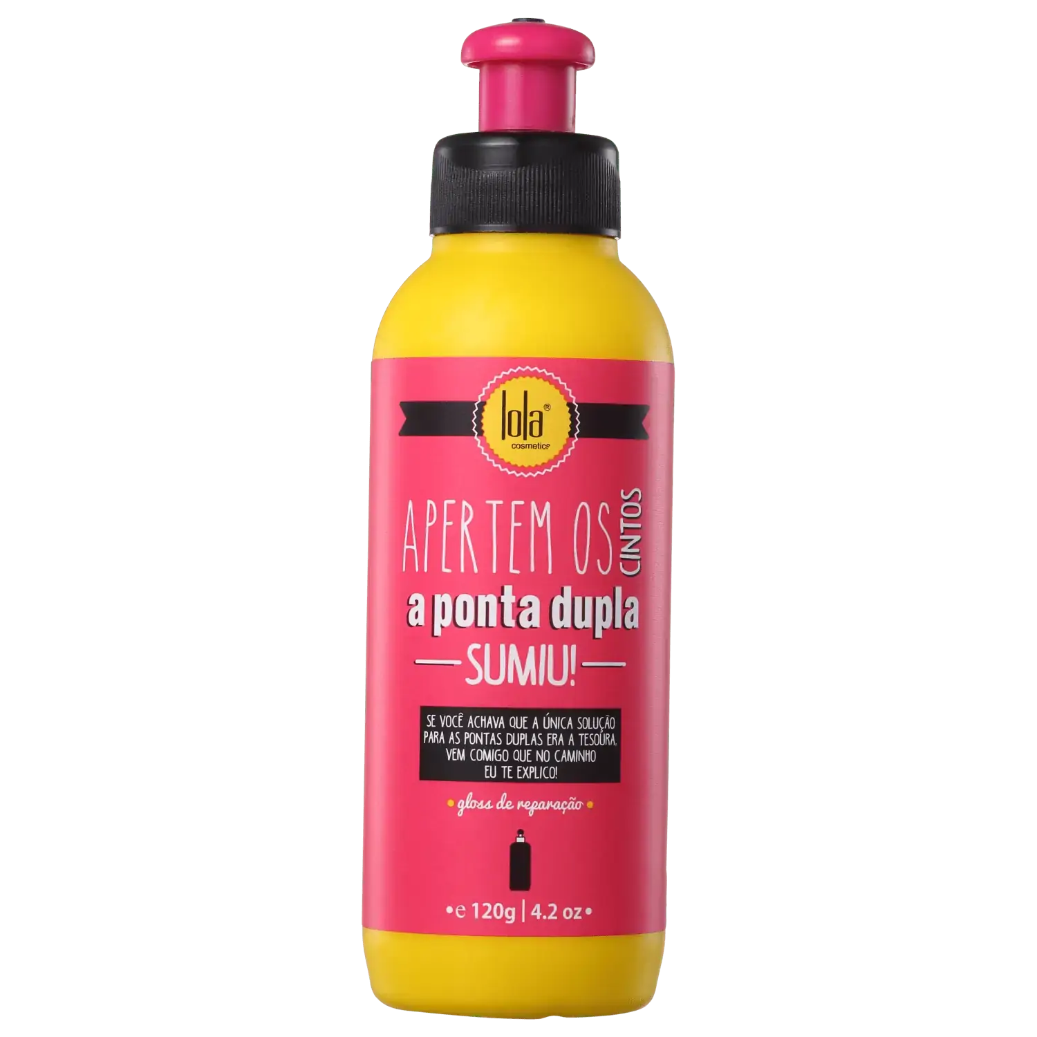Lola Gloss Apertem O Cinto Ponta Dupla Sumiu 120ml
