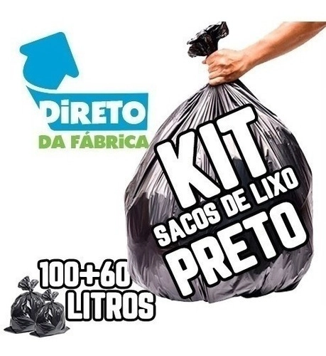 Kit Saco Lixo 100un 100l + 100un 60l Preto Preto