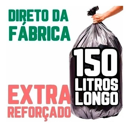 Saco De Lixo 150 Litros Longo 100 Un Preto Extra Reforçado Preto