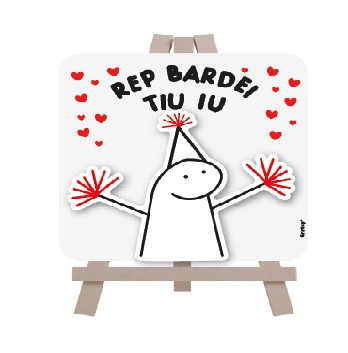 Mini Cavalete Rep Bardei Tiu Iu Flork Meme 14cm