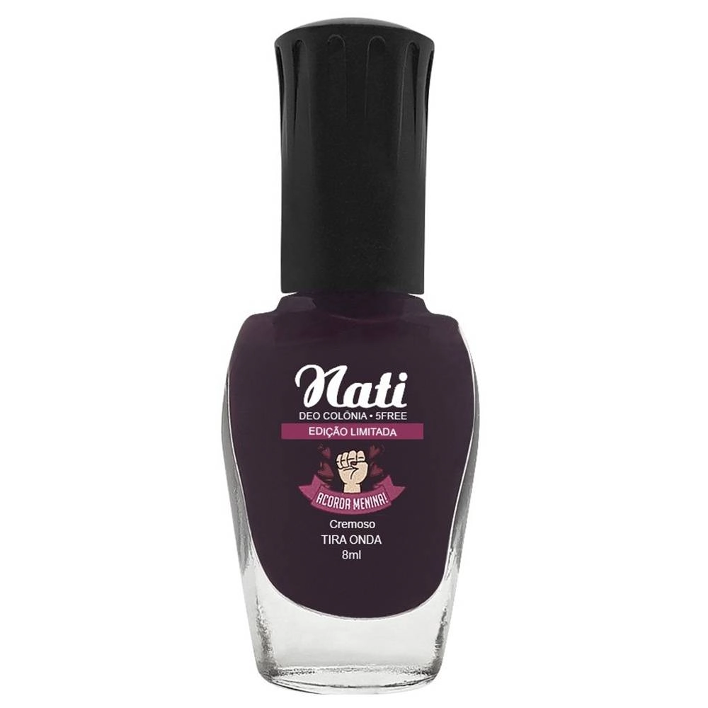 Esmalte Nati Acorda Menina Tira Onda 8ml