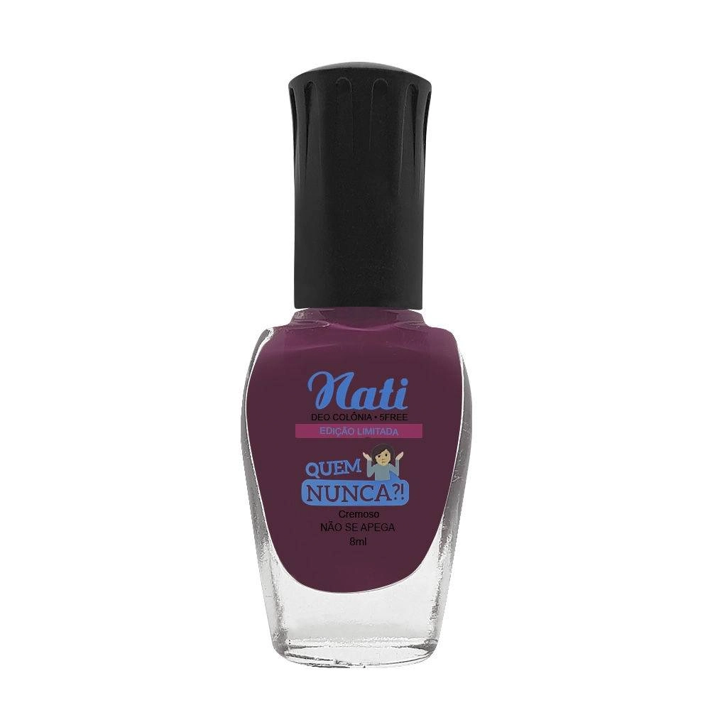 Esmalte Nati Quem Nunca Não Se Apega 8ml
