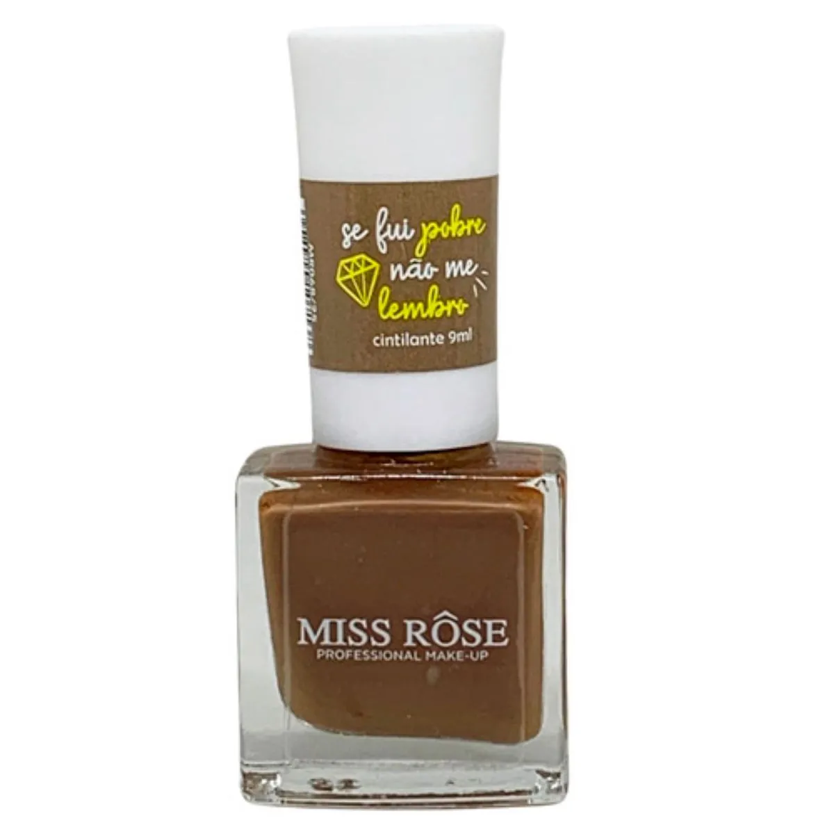 Esmalte Se Fui Pobre Nao Me Lembro- Miss Rose