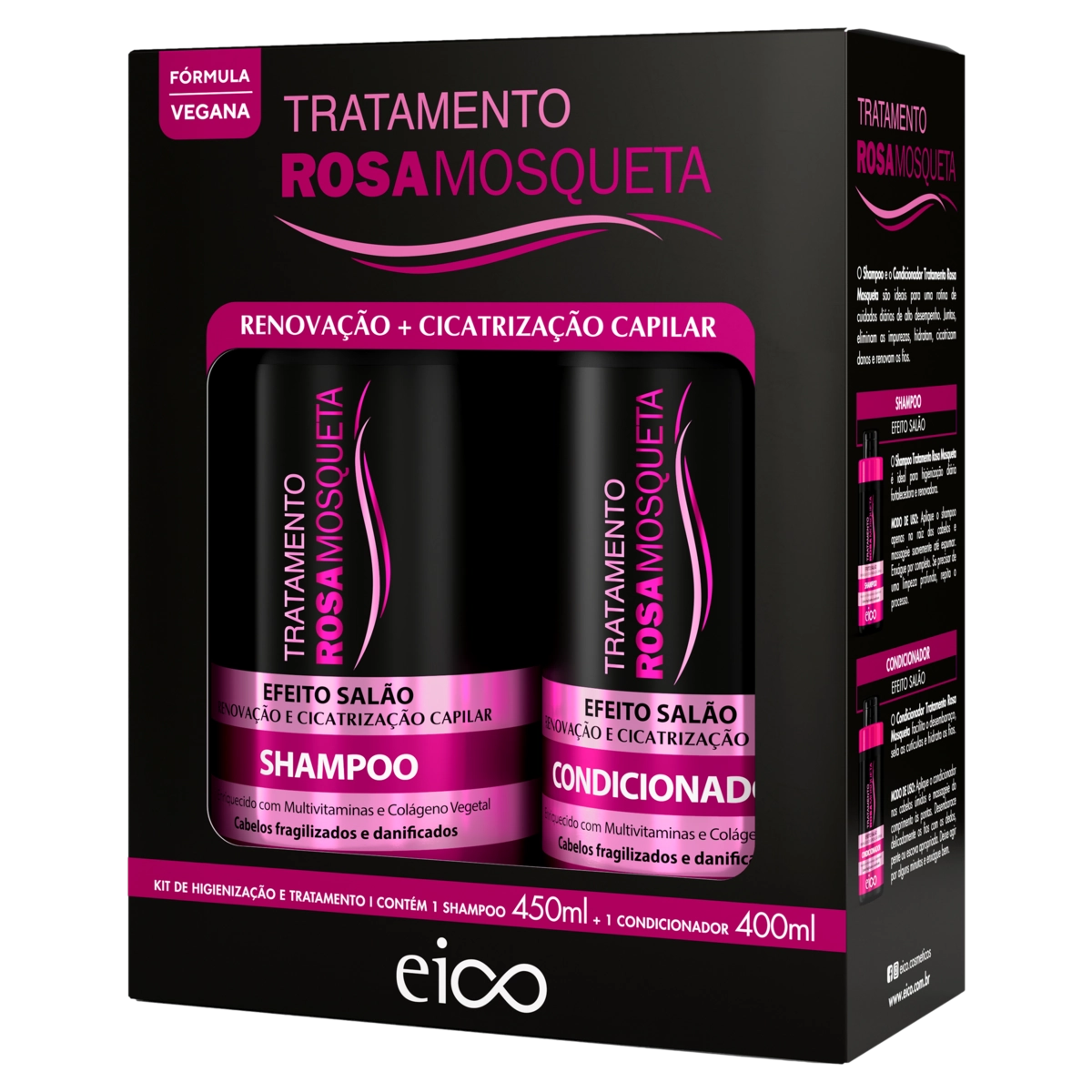 Kit Shampoo 450ml Condicionador 400ml Eico Tratamento Rosa Mosqueta