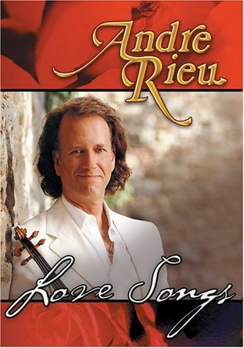 Andre Rieu Love Songs