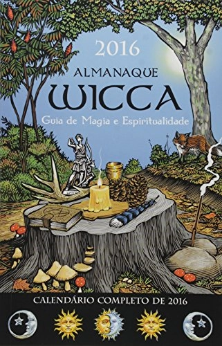 Almanaque Wicca 2016 Em Portuguese Do Brasil