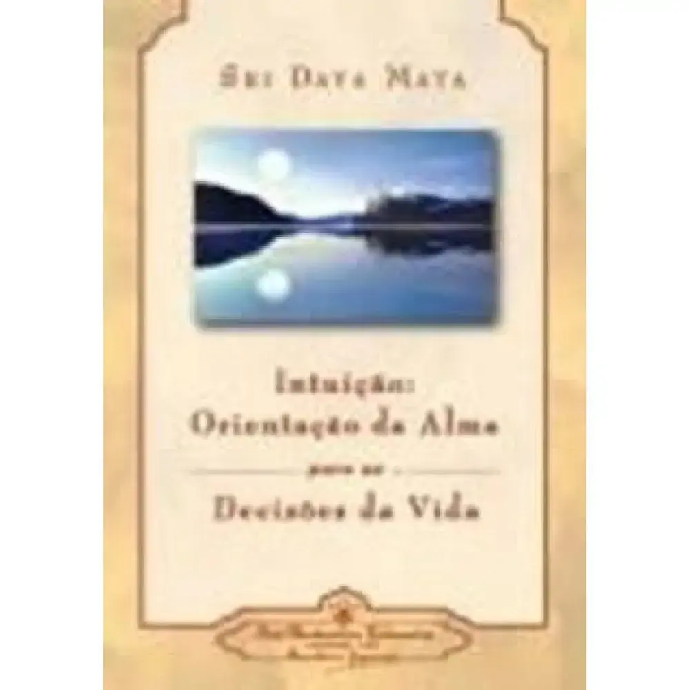 Intuicao Orientacao Da Alma
