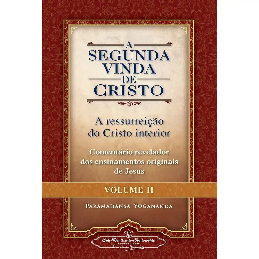 A Segunda Vinda De Cristo Vol 2 .