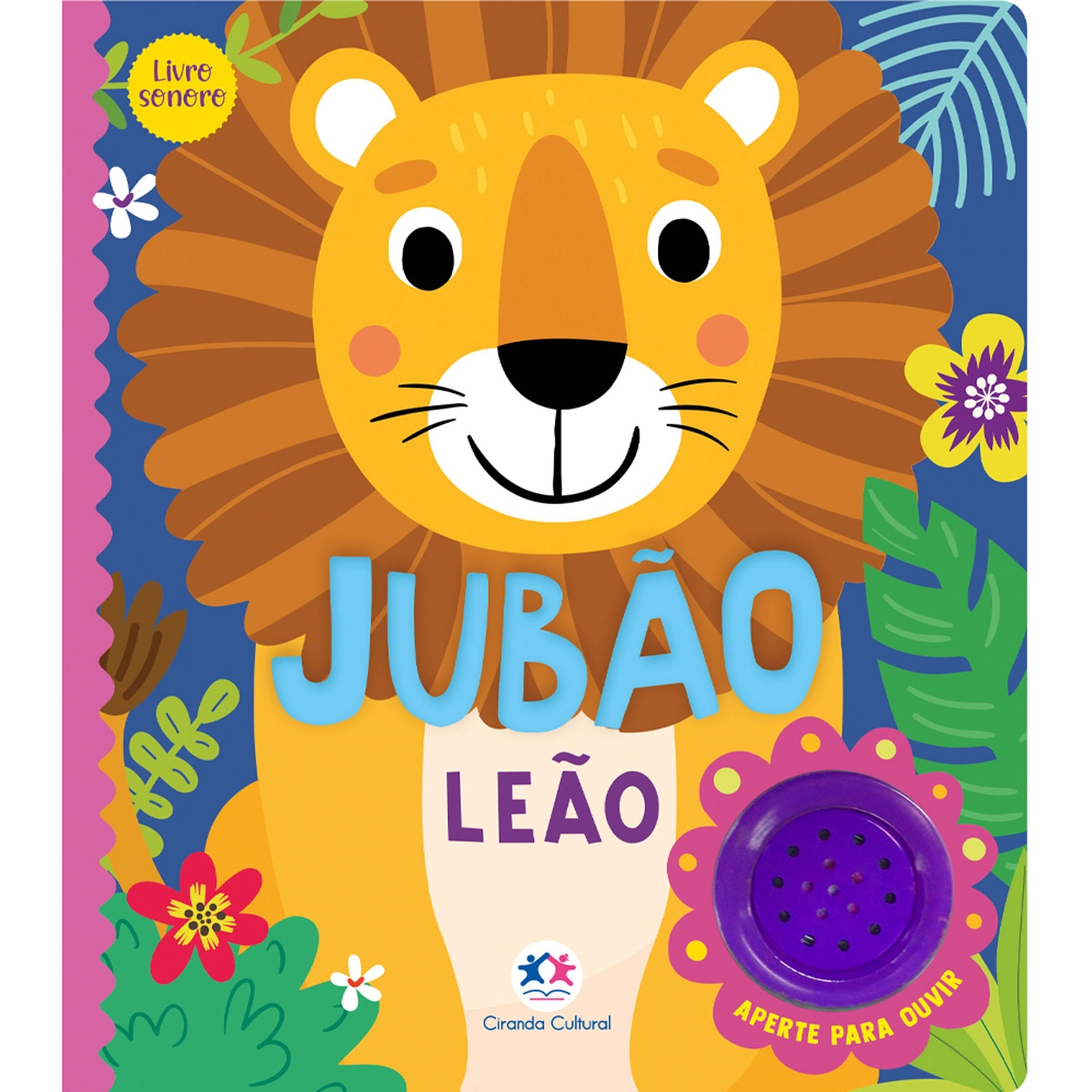 Livro Sonoro Jubao Leao 02459 Ciranda