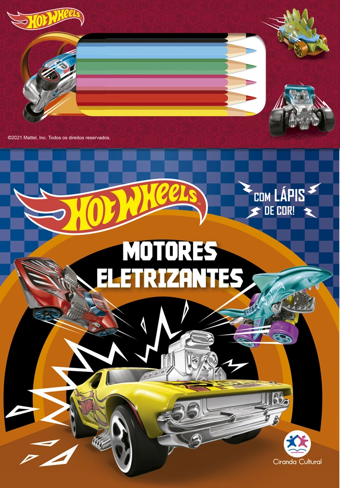 Hot Wheels Motores Eletrizantes Livro de Colorir - Ciranda Cultural