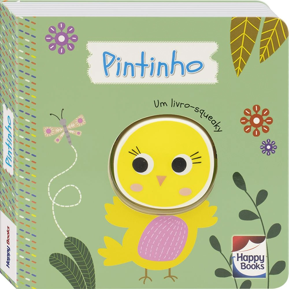 Livro E Do Barulho Um Livro Squeaky Pintinho 307041 Happy Books