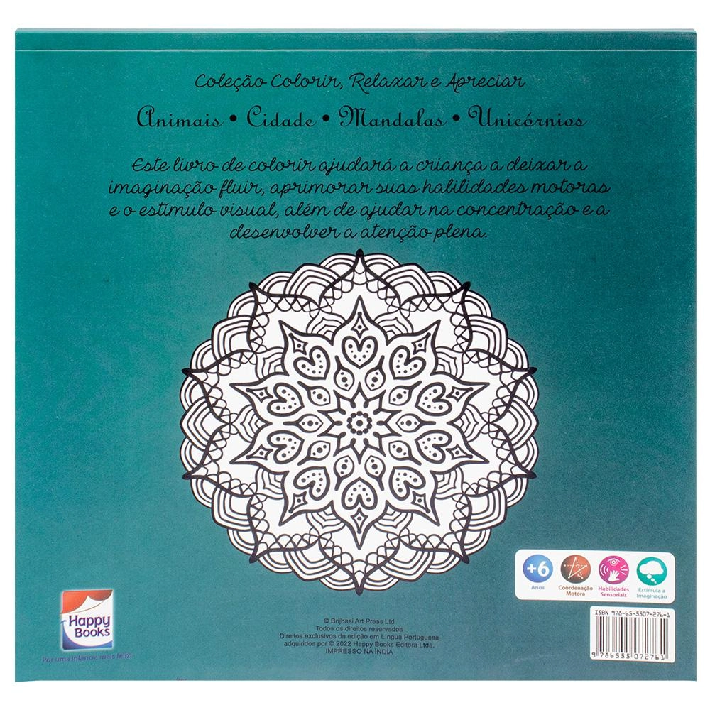 Colorir Relaxar E Apreciar: Mandalas