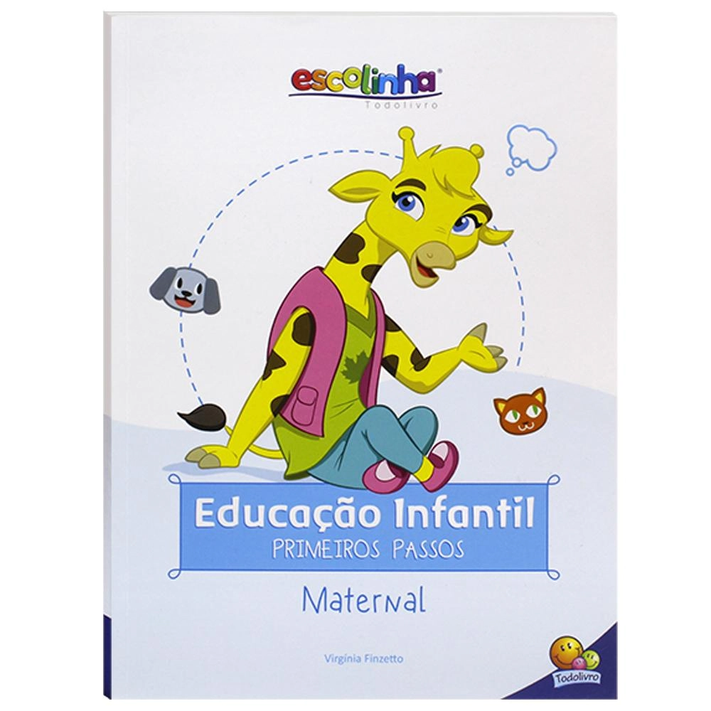 Livro Escolinha Ed Inf Primeiros Passos Maternal/1158899/todolivro