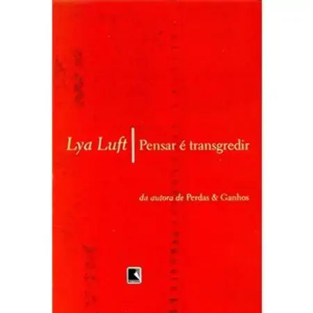 Pensar E Transgredir Lya Luft