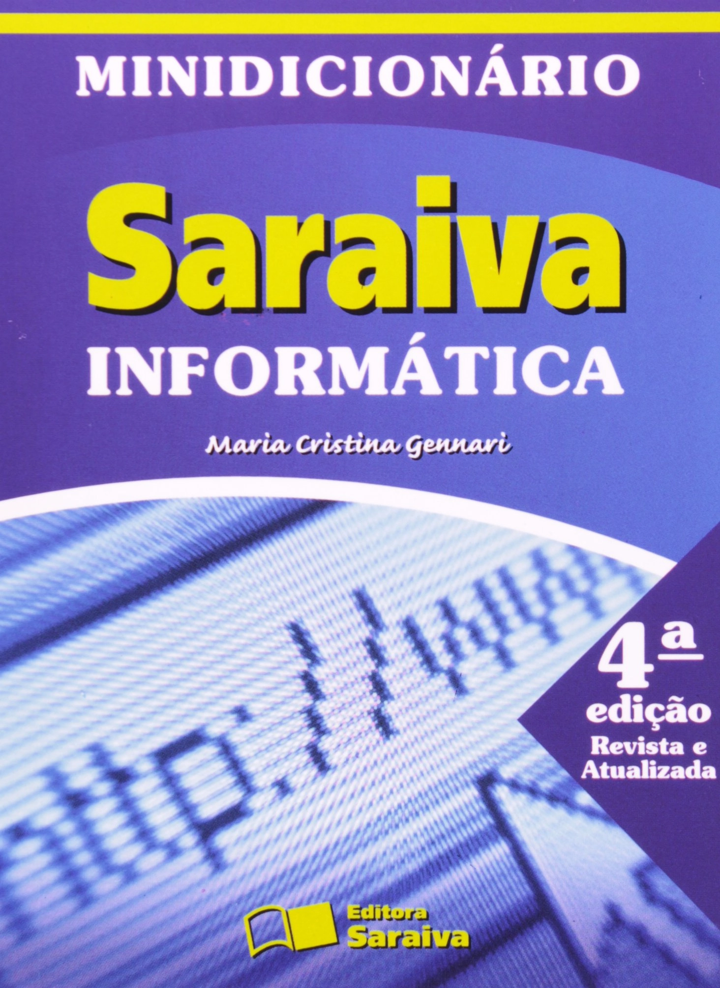 Livro Minidicionario Informatica 460g Editora Saraiva