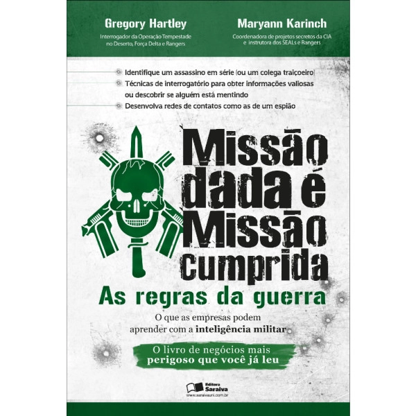 Missão Dada é Missão Cumprida As Regras Da Guerra Gregory Hartley, Maryann Karinch