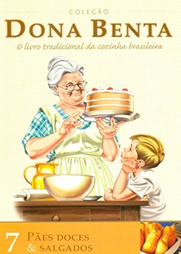 Paes Doces E Salgados Vol. 7 Colecao Dona Benta