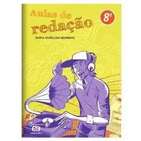 Aulas De Redação 8 Ano Ed. 2011 Maria Aparecida Negrinho