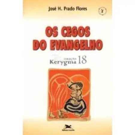 Cegos Do Evangelho Os 4121