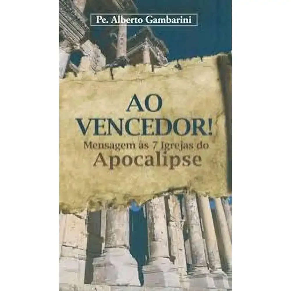 Ao Vencedor. Mensagem As Sete Igrejas Do Apocalipse 4241