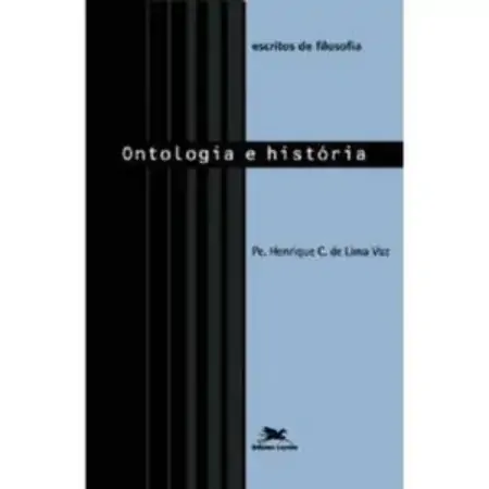 Escritos De Filosofia Vi. Ontologia E Historia 6394