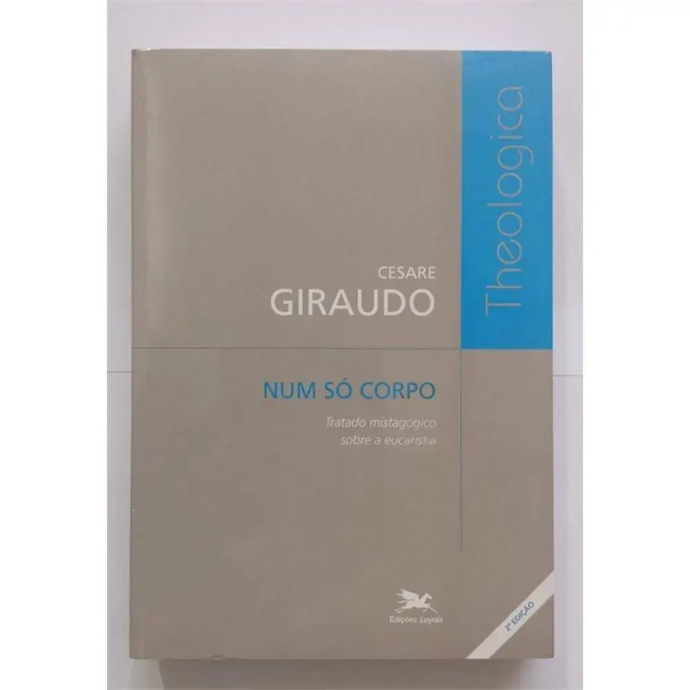 Num So Corpo Tratado Mistagogico Sobre A Eucaristia 6706