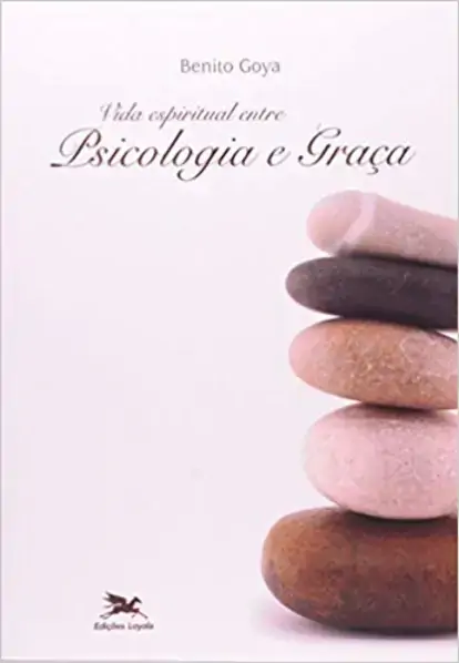 Vida Espiritual Entre Psicologia E Graca 478g Editora Loyola