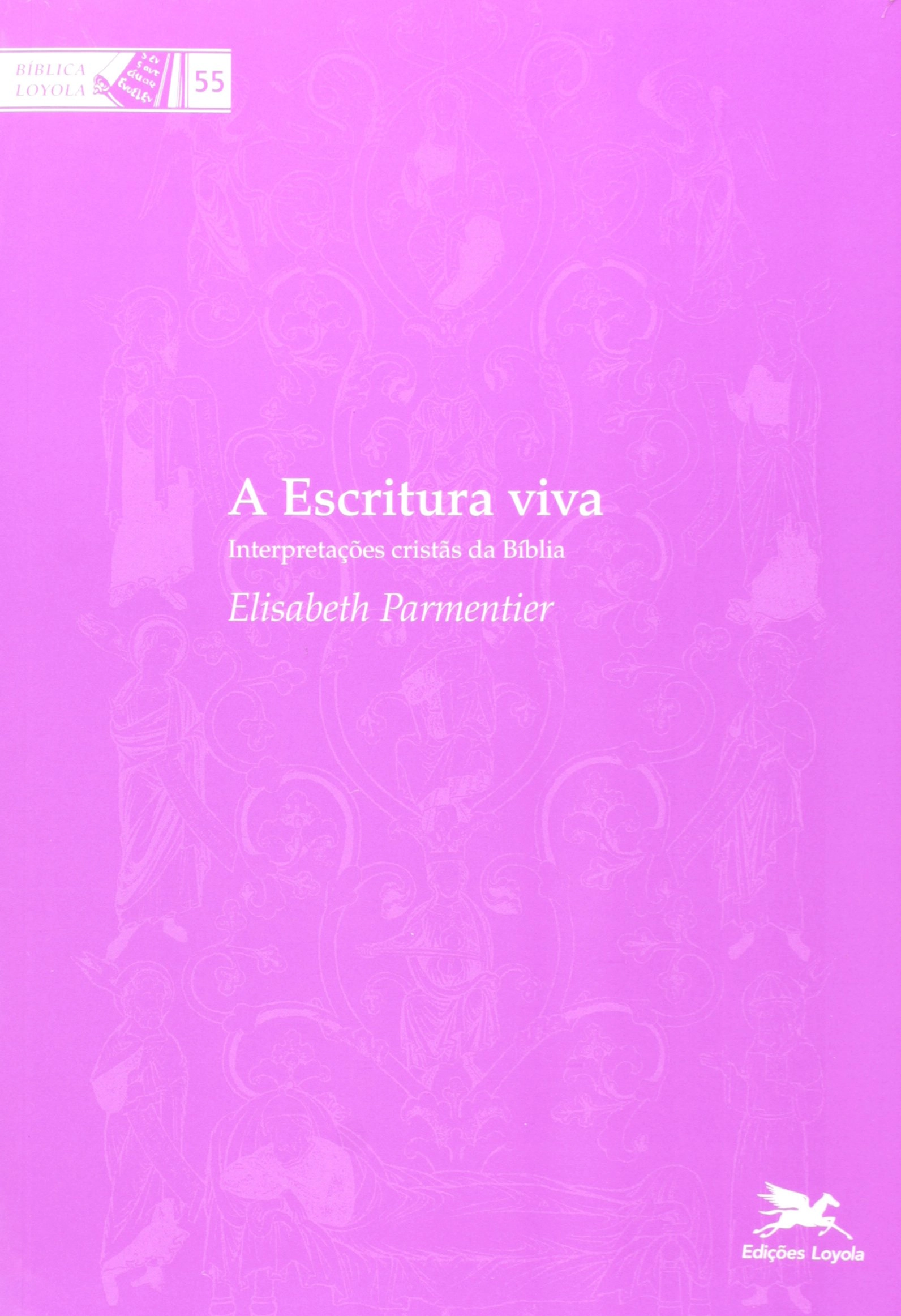 Escritura Viva Interpretacoes Cristas Da Biblia 500g Editora Loyola