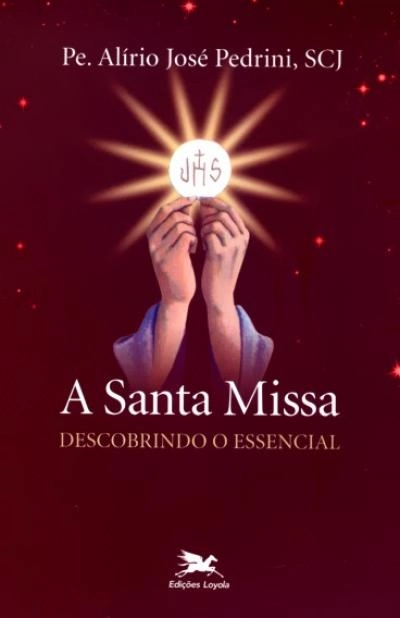 Santa Missa 200g Editora Loyola