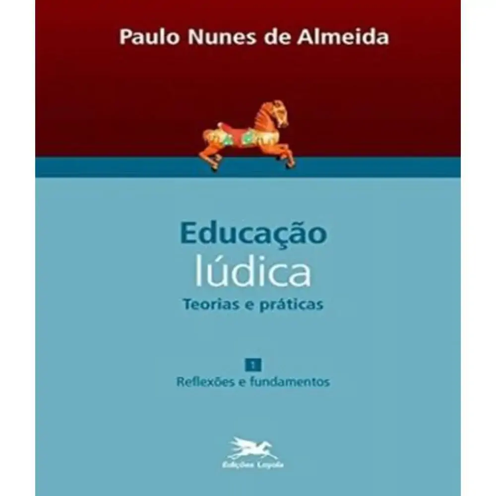 Educacao Ludica Vol. I