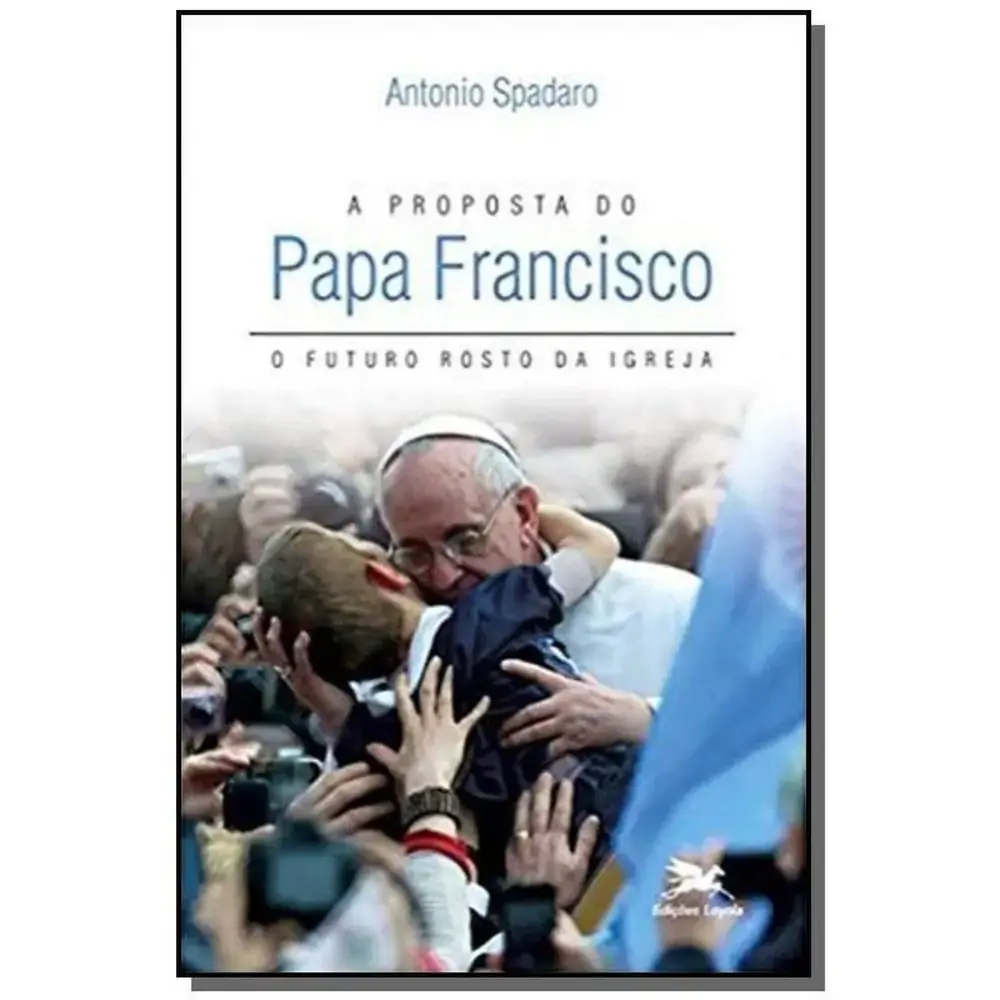 Proposta Do Papa Francisco A