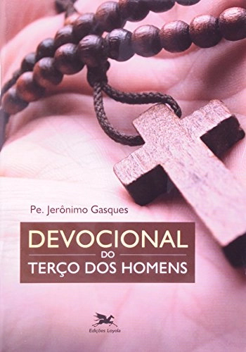 Devocional Do Terço Dos Homens Em Portuguese Do Brasil