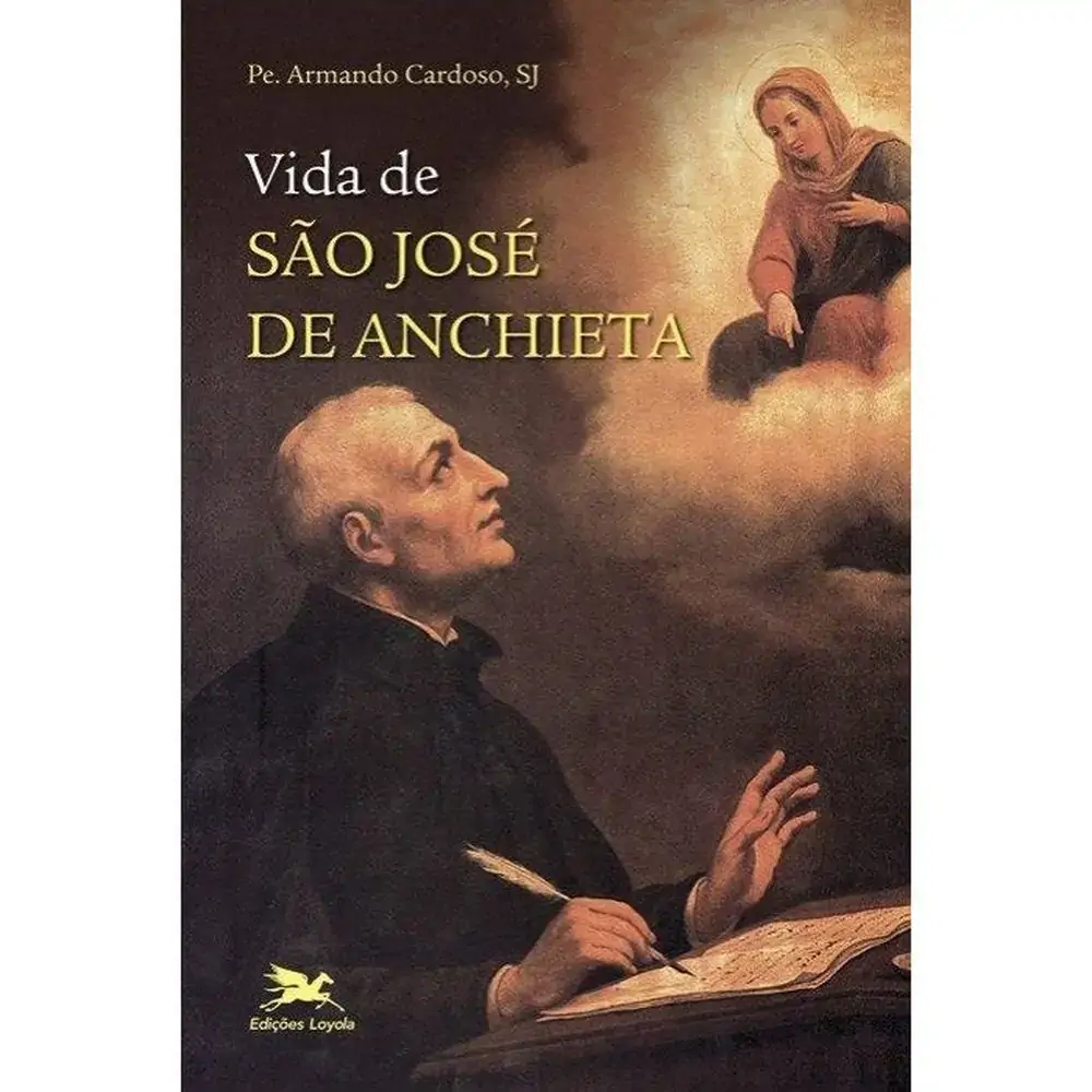 Vida De Sao Jose De Anchieta