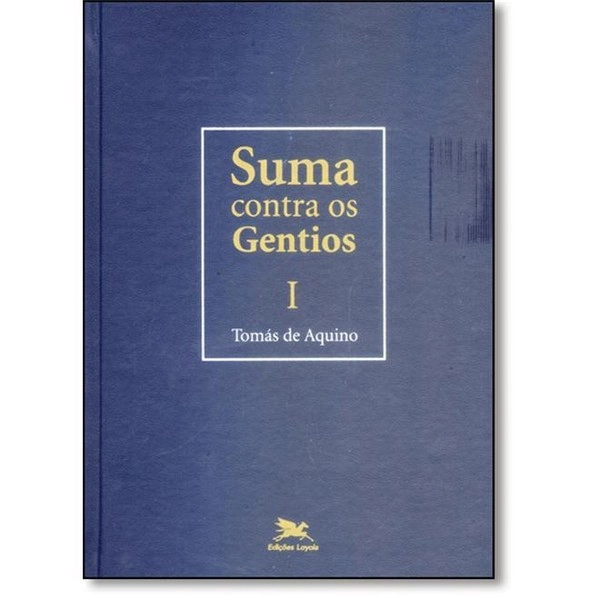 Suma Contra Os Gentios I