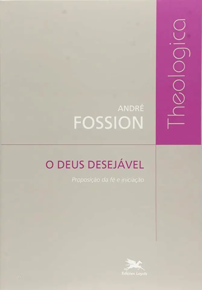 Deus Desejavel O