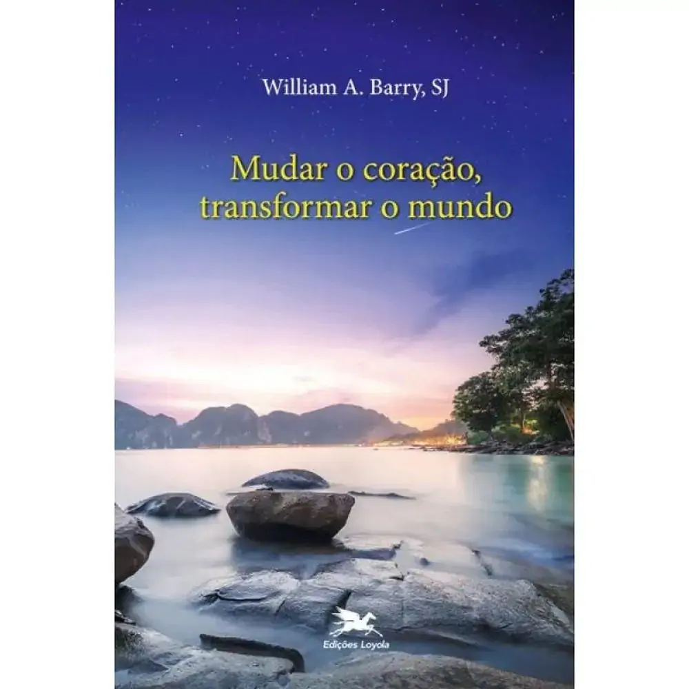 Mudar O Coracao. Transformar O Mundo