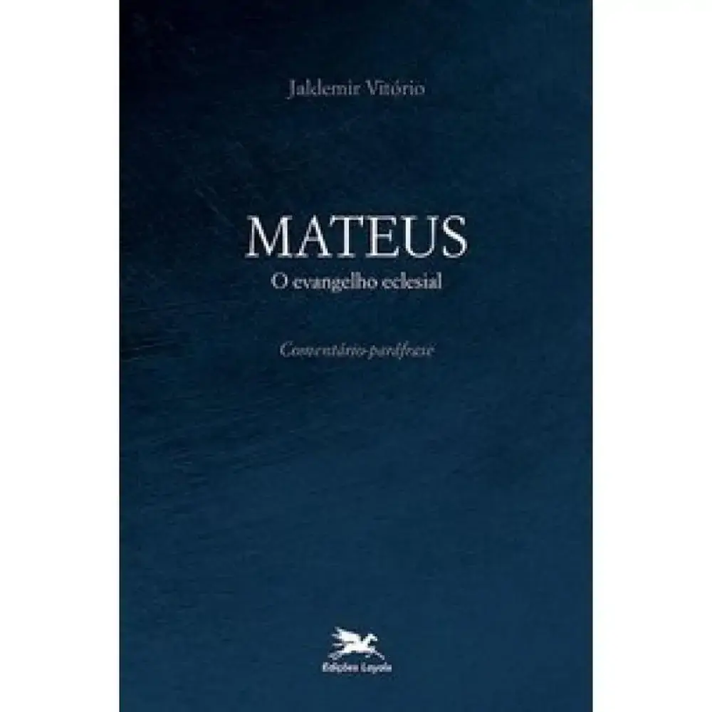 Mateus O Evangelho Eclesial
