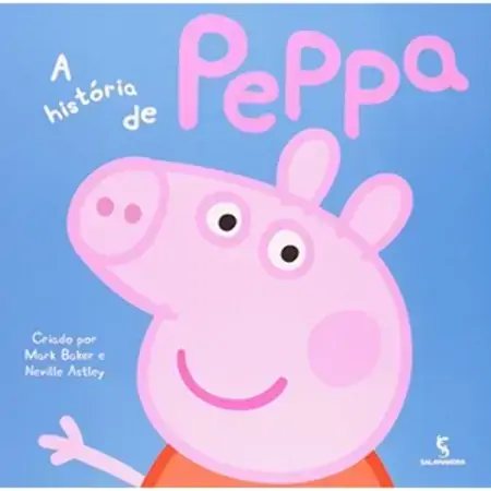 A História De Peppa Neville Astley, Mark Baker