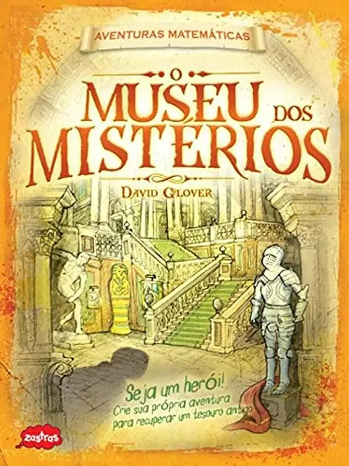 O Museu Dos Mistérios Col. Aventuras Matemáticas David Glover