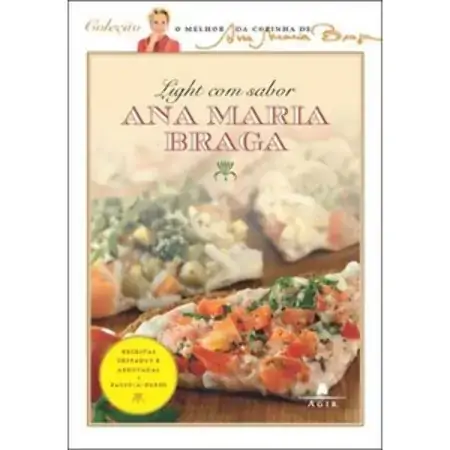 Light Com Sabor Ana Maria Braga