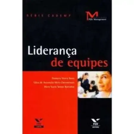 Liderança De Equipes Novo, Damáris V./ Chernicharo, Edna De Assunção M./ Barradas, Mary Suely Souza