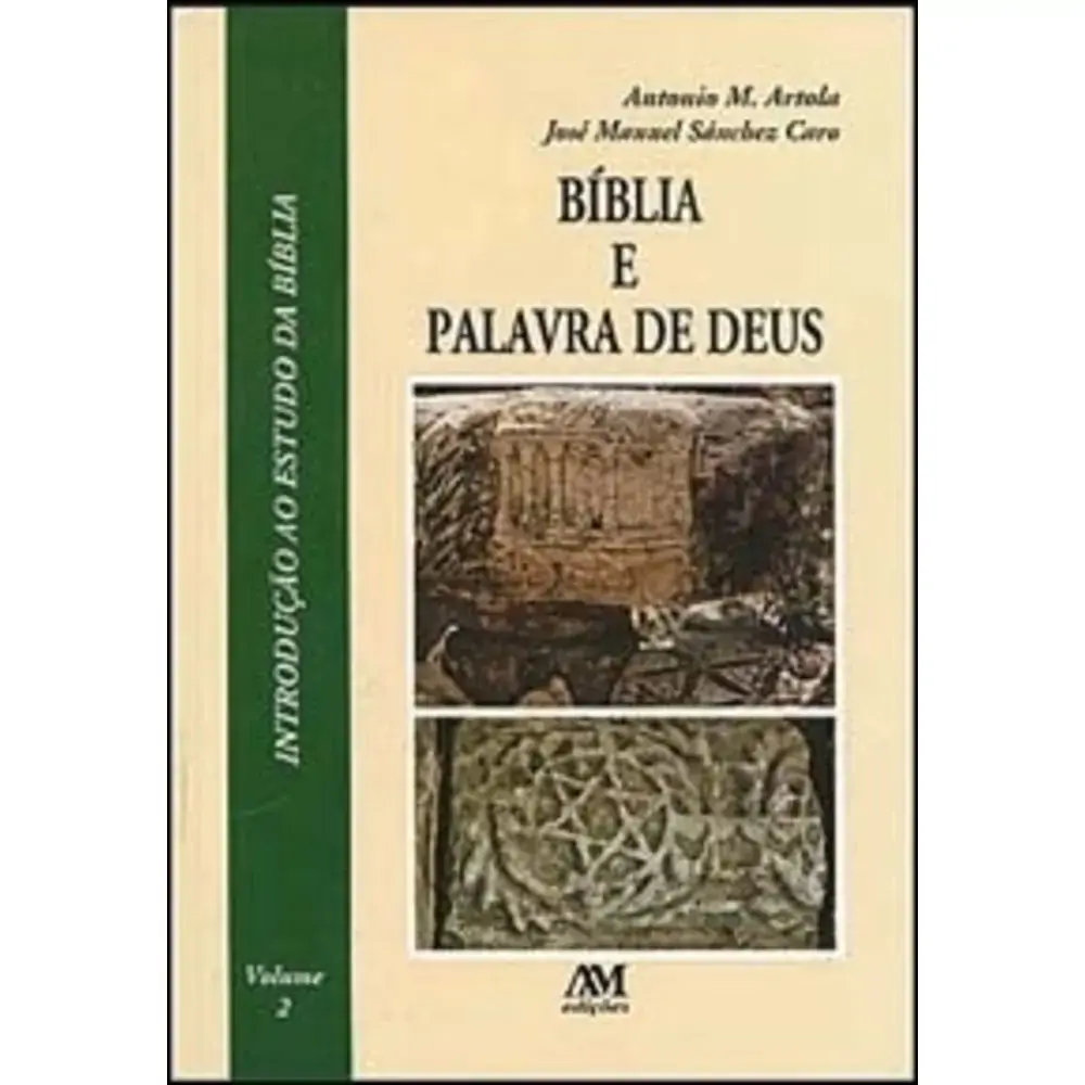 Biblia E Palavra De Deus Vol. 2 A