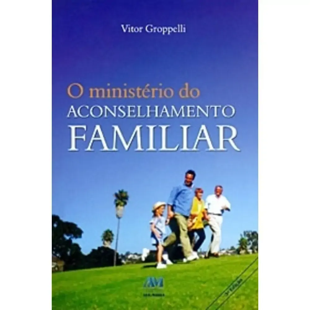 Ministerio Do Aconselhamento Familiar O