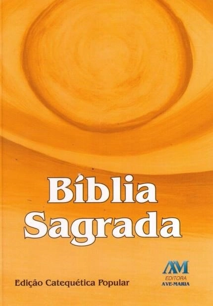 Biblia Edicao Catequetica Popular 350g Ave Maria