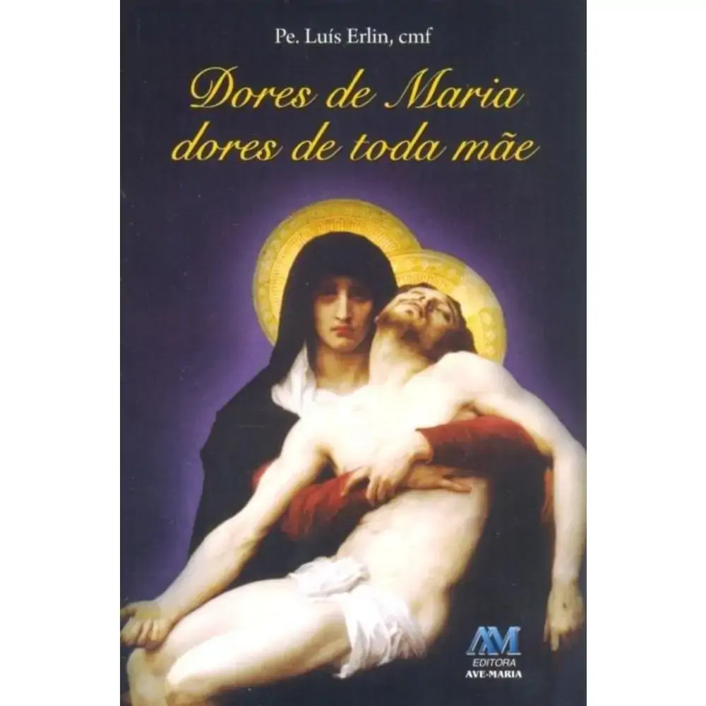 Dores De Maria Dores De Toda Mae