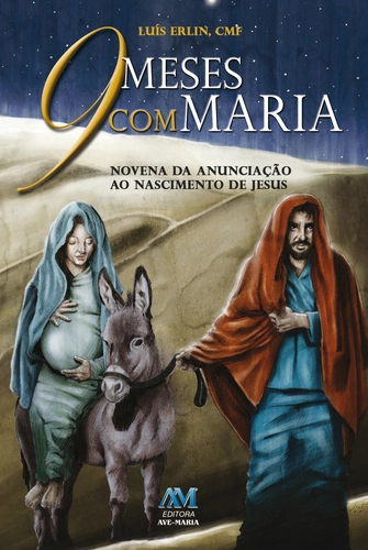 9 Meses Com Maria 240g Editora Ave Maria