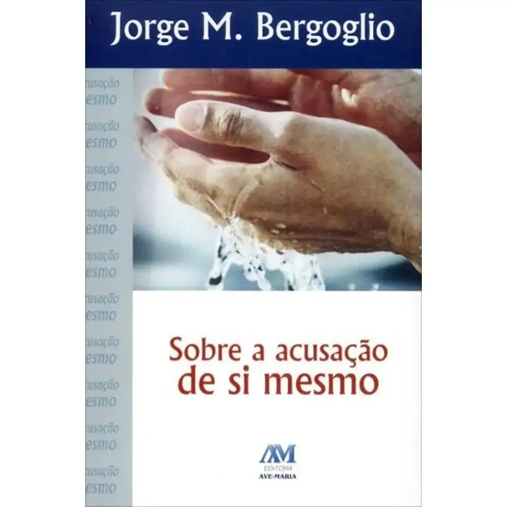 Sobre A Acusacao De Si Mesmo